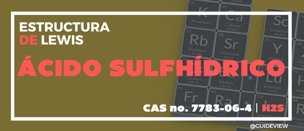 Estructura De Lewis Del Cido Sulfh Drico